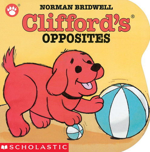 Clifford's Opposites book cover by Norman Bridwell