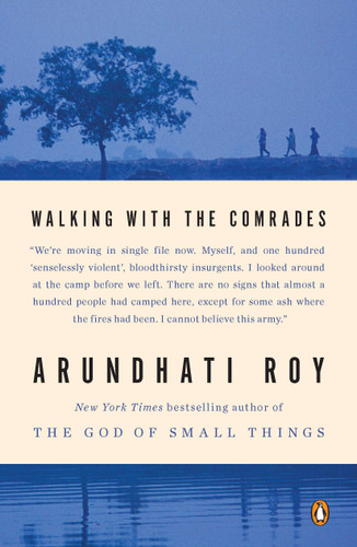 Walking with the Comrades book cover by Arundhati Roy