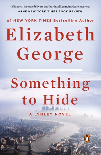 Something to Hide: A Lynley Novel (A Lynley Novel) book cover by Elizabeth George