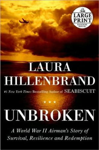 Unbroken: A World War II Story of Survival, Resilience, and Redemption (Large Print) [Paperback] Cover