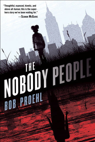 The Nobody People (The Resonant Duology) book cover by Bob Proehl