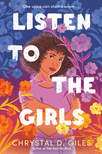 Listen to the Girls book cover by Chrystal D. Giles