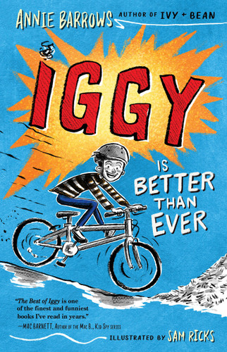 Iggy Is Better Than Ever (Iggy) book cover by Annie Barrows
