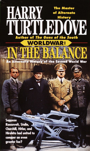 In the Balance (Worldwar, Book One) (Worldwar) book cover by Harry Turtledove