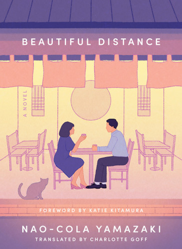 Beautiful Distance: A Novel book cover by Nao-Cola Yamazaki