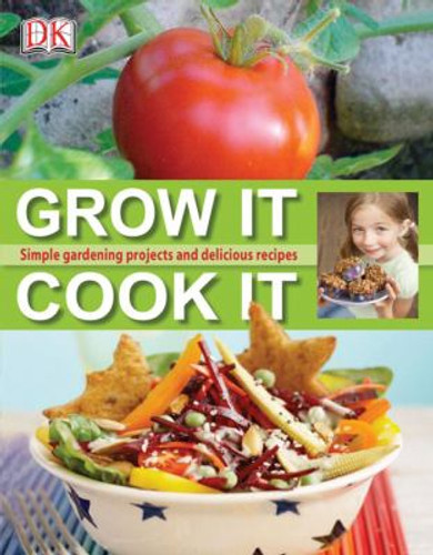 Grow It Cook It [Hardcover] Cover