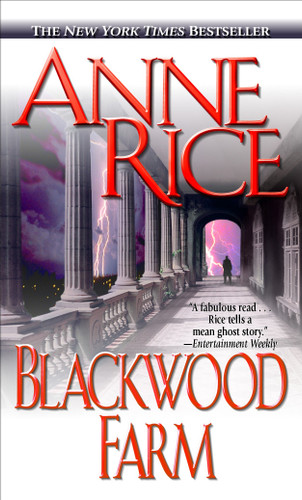 Blackwood Farm (Vampire Chronicles) book cover by Anne Rice