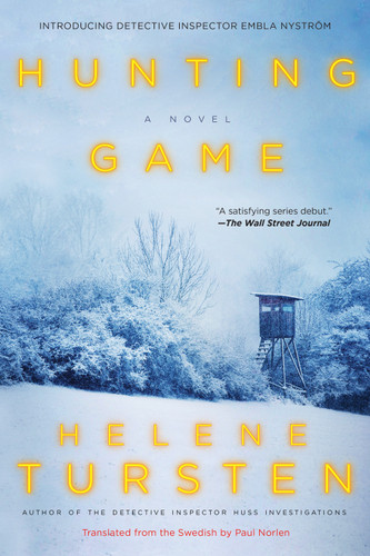 Hunting Game (An Embla Nyström Investigation) book cover by Helene Tursten