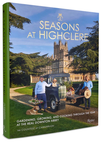 Seasons at Highclere: Gardening, Growing, and Cooking Through the Year at the Real Downton Abbey book cover by The Countess Of Carnarvon
