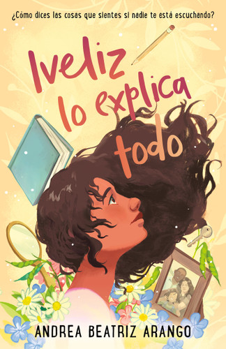 Iveliz lo explica todo / Iveliz Explains It All book cover by Andrea Beatriz Arango