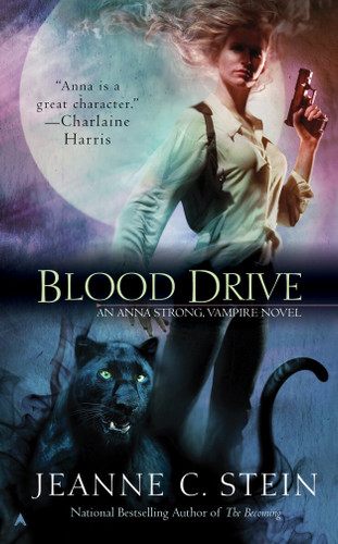 Blood Drive ("An Anna Strong, Vampire Novel") book cover by Jeanne C. Stein
