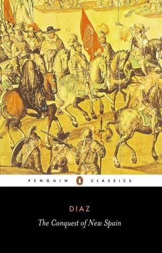 The Conquest of New Spain book cover by Bernal Diaz Del Castillo