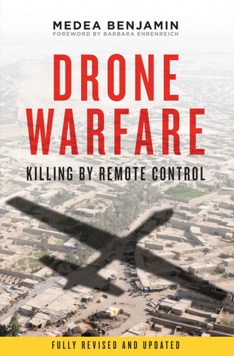 Drone Warfare: Killing by Remote Control book cover by Medea Benjamin