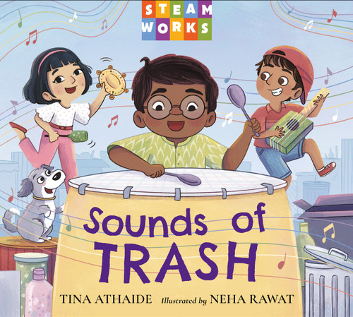 Sounds of Trash (Steamworks) book cover by Tina Athaide