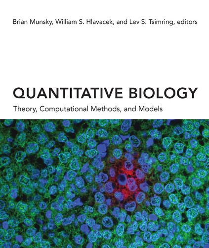 Quantitative Biology: Theory, Computational Methods, and Models book cover by 