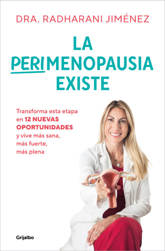 La perimenopausia existe / Perimenopause Does Exist book cover by Dra. Radharani Jiménez