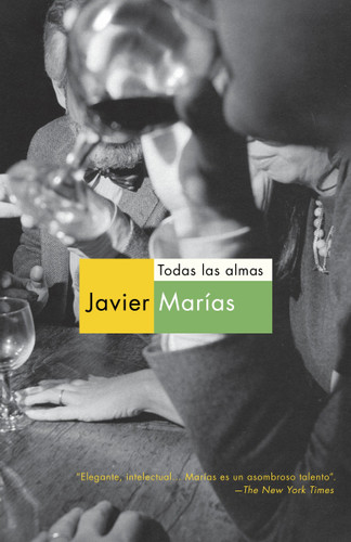 Todas las almas / All Souls book cover by Javier Marías