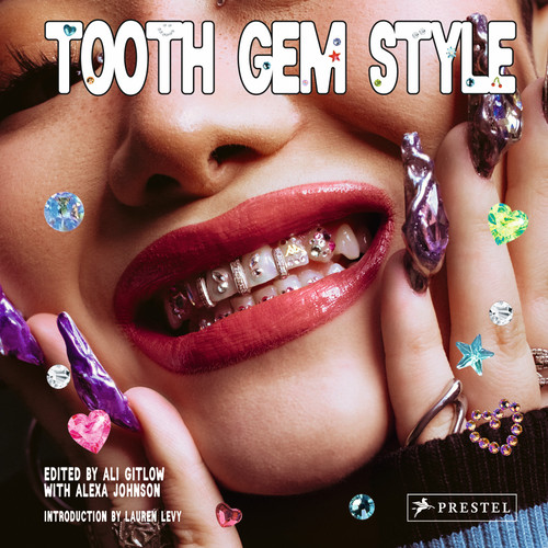 Tooth Gem Style: Bedazzled Smiles From Around The World book cover by 