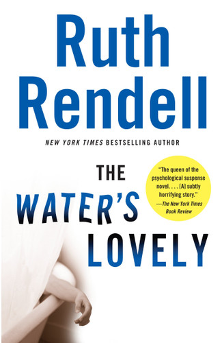 The Water's Lovely: A Suspense Thriller book cover by Ruth Rendell