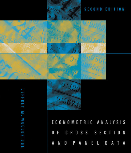 Econometric Analysis of Cross Section and Panel Data, second edition book cover by Jeffrey M. Wooldridge