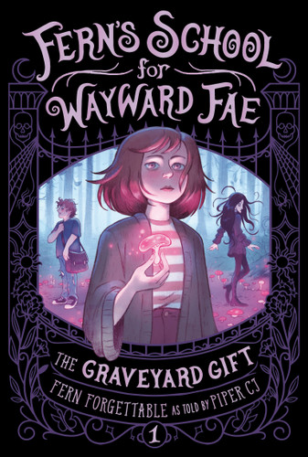 The Graveyard Gift (Fern's School for Wayward Fae) book cover by Fern Forgettable