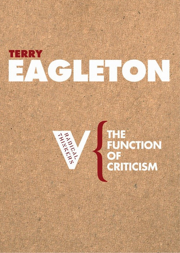 The Function of Criticism (Radical Thinkers) book cover by Terry Eagleton