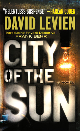 City of the Sun (Frank Behr) book cover by David Levien
