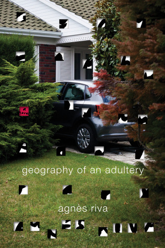 Geography of an Adultery: A Novel book cover by Agnès Riva