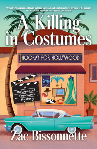 A Killing in Costumes (A Hollywood Treasures Mystery) book cover by Zac Bissonnette