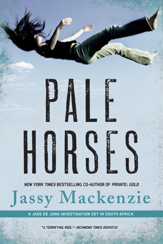 Pale Horses (A PI Jade de Jong Novel) book cover by Jassy Mackenzie