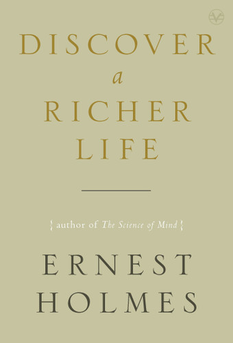Discover a Richer Life book cover by Ernest Holmes