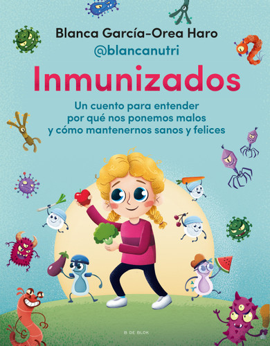 Inmunizados / Immunized book cover by Blanca García-Orea Haro