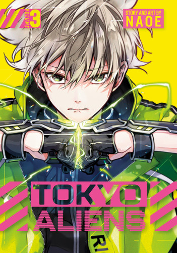 Tokyo Aliens 03 (Tokyo Aliens) book cover by Naoe