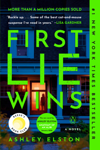 First Lie Wins: Reese's Book Club: A Novel book cover by Ashley Elston