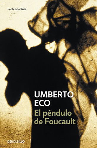 El péndulo de Foucault / Foucault’s Pendulum book cover by Umberto Eco