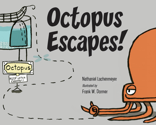 Octopus Escapes! book cover by Nathaniel Lachenmeyer