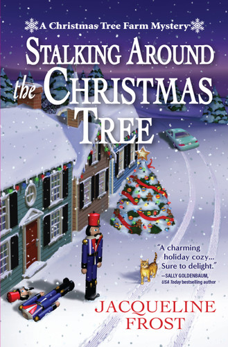 Stalking Around the Christmas Tree (A Christmas Tree Farm Mystery) book cover by Jacqueline Frost