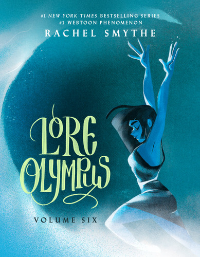 Lore Olympus: Volume Six (Lore Olympus) book cover by Rachel Smythe