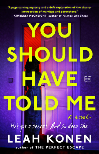 You Should Have Told Me book cover by Leah Konen