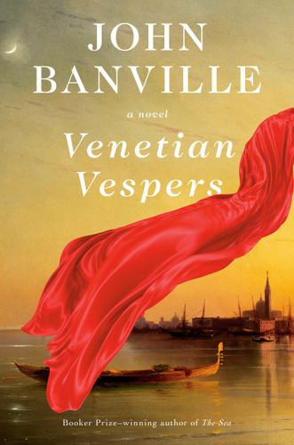Venetian Vespers: A Novel book cover by John Banville