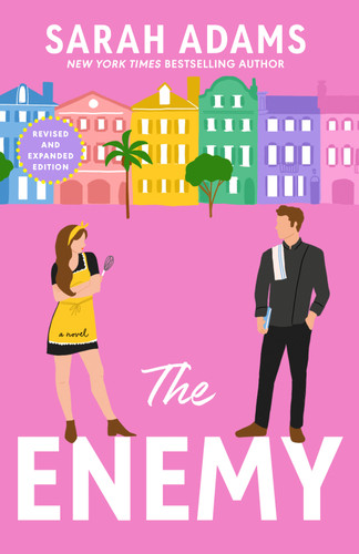 The Enemy: A Novel (The It Happened in Nashville Series) book cover by Sarah Adams