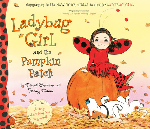 Ladybug Girl and the Pumpkin Patch (Ladybug Girl) book cover by Jacky Davis