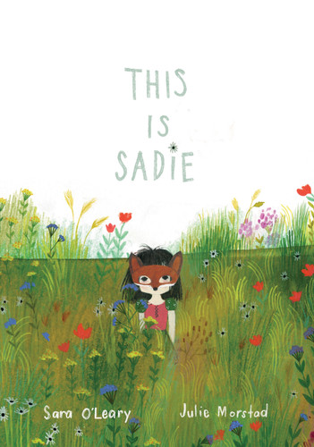 This Is Sadie book cover by Sara O'Leary
