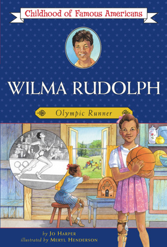 Wilma Rudolph: Olympic Runner (Childhood of Famous Americans) book cover by Jo Harper