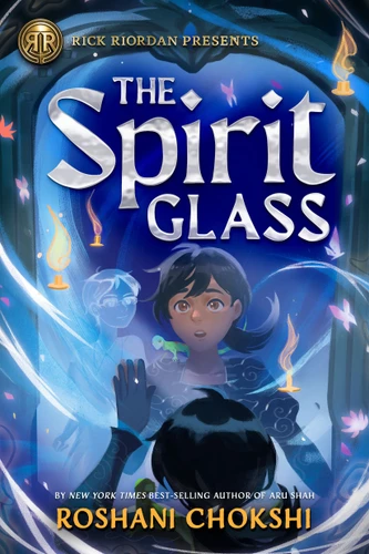 Rick Riordan Presents: The Spirit Glass book cover by Roshani Chokshi