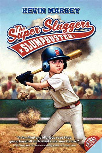 The Super Sluggers: Slumpbuster book cover by Kevin Markey