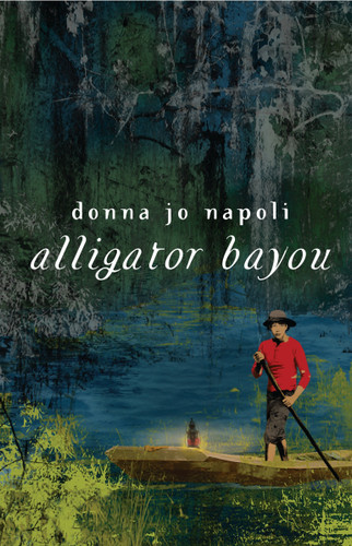 Alligator Bayou book cover by Donna Jo Napoli