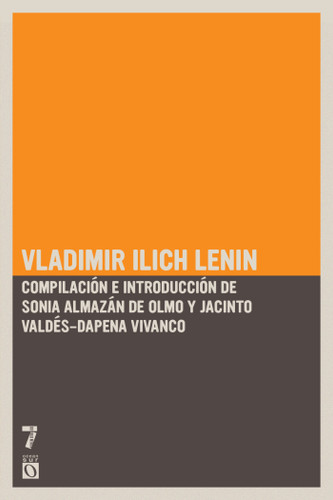 Vladimir Ilich Lenin: Textos escogidos book cover by Vladimir Ilich Lenin