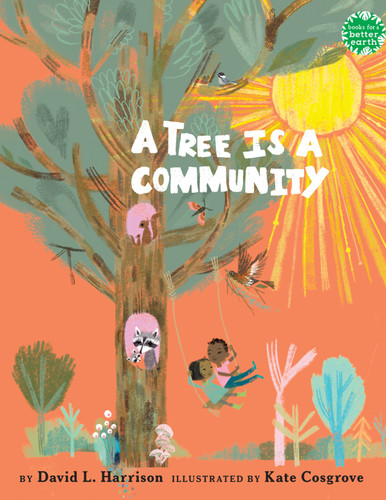 A Tree Is a Community (Books for a Better Earth) book cover by David L. Harrison