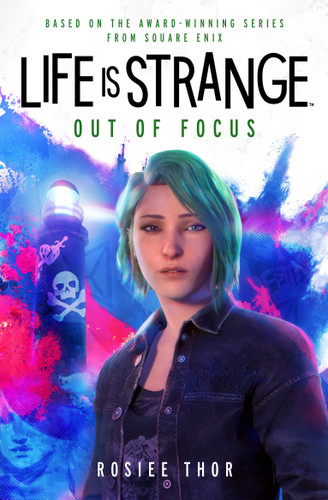 Life is Strange: Out of Focus book cover by Rosiee Thor